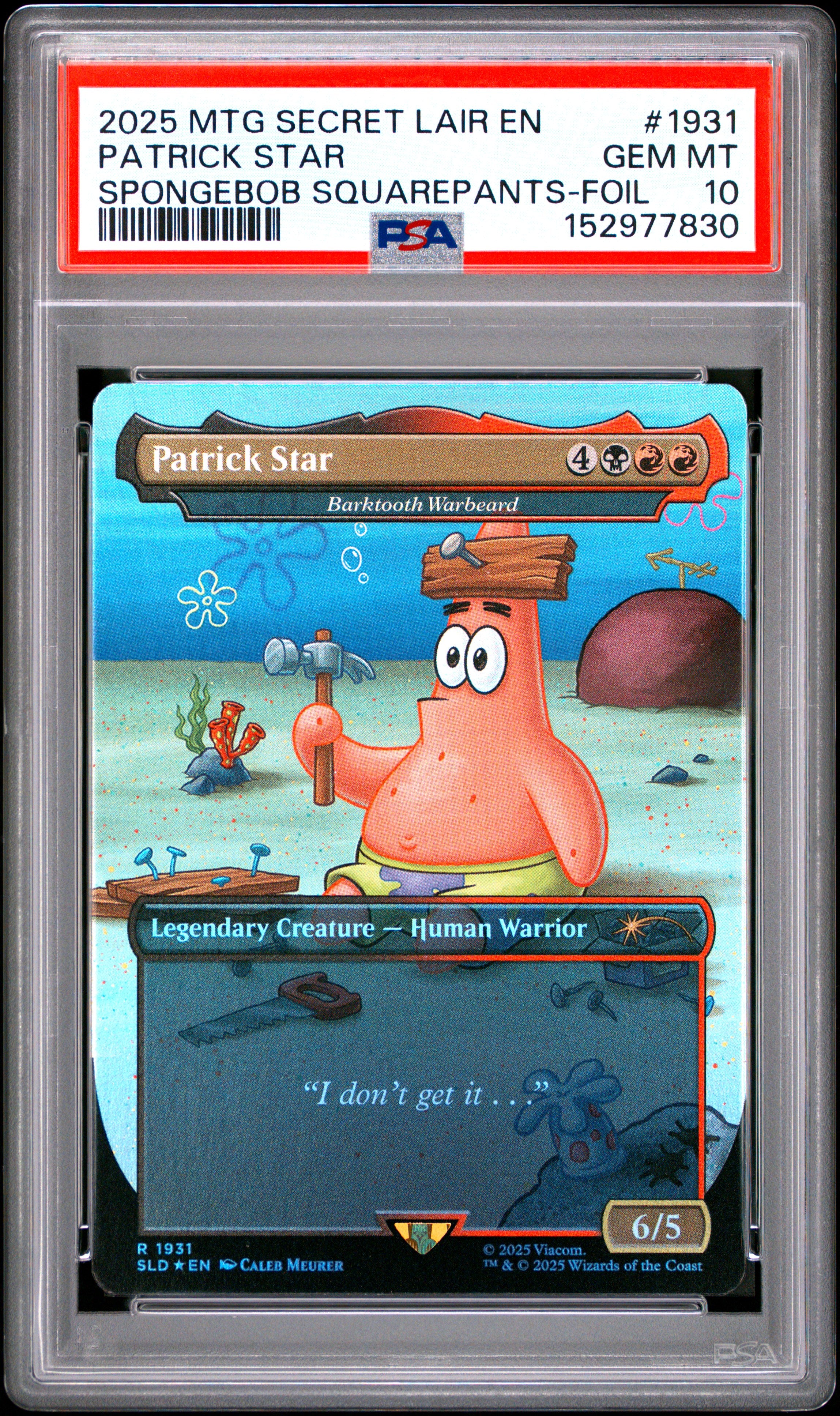 2025 Magic the Gathering Secret Lair Drop Patrick Star Spongebob Squarepants: Legends of Bikini Bottom-Foil #1931 PSA 10